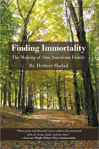 Finding Immortality: The Making of One American Family