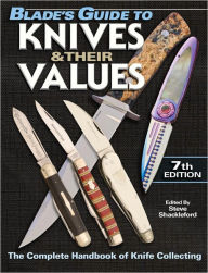 Title: Blade's Guide to Knives & Their Values (PagePerfect NOOK Book), Author: Steve Shackleford