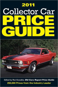 Title: 2011 Collector Car Price Guide (PagePerfect NOOK Book), Author: Ron Kowalke