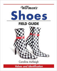 Title: Warman's Shoes Field Guide (PagePerfect NOOK Book), Author: Caroline Ashleigh