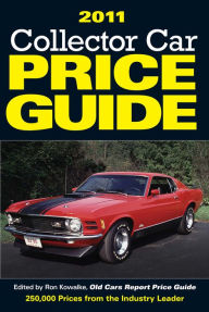 Title: 2011 Collector Car Price Guide, Author: Ron Kowalke