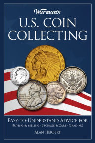 Title: Warman's U.S. Coin Collecting, Author: Alan Herbert