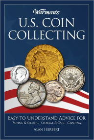 Title: Warman's U.S. Coin Collecting (PagePerfect NOOK Book), Author: Alan Herbert