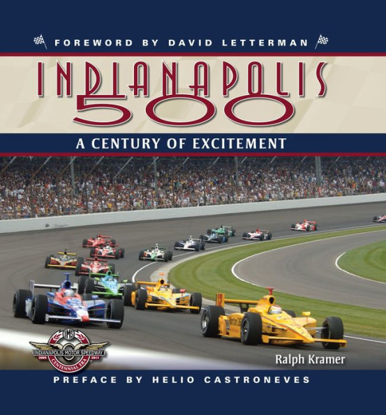 The Indianapolis 500: A Century of Excitement