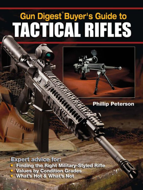 Gun Digest Buyer's Guide to Tactical Rifles by Phillip Peterson | eBook ...