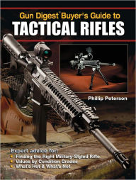 Title: Gun Digest Buyer's Guide to Tactical Rifles, Author: Phillip Peterson