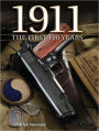 1911: The First 100 Years