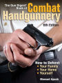 The Gun Digest Book of Combat Handgunnery