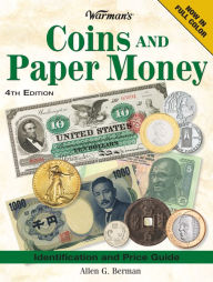 Title: Warman's Coins And Paper Money: Identification and Price Guide, Author: Allen G Berman