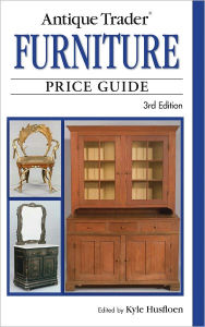 Title: Antique Trader Furniture Price Guide (PagePerfect NOOK Book), Author: Kyle Husfloen