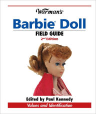 Title: Warman's Barbie Doll Field Guide: Values and Identification (PagePerfect NOOK Book), Author: Sharon Verbeten