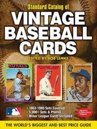 Title: Standard Catalog of Vintage Baseball Cards, Author: Bob Lemke