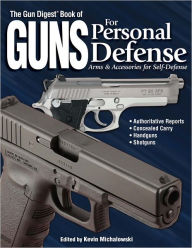 Title: Guns for Personal Defense, Author: Kevin Michalowski