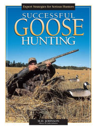 Title: Successful Goose Hunting, Author: M.D. Johnson