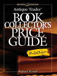 Title: Antique Trader Book Collector's Price Guide, Author: Richard Russell