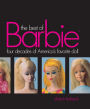 Best of Barbie: Four Decades of America's Favorite Doll