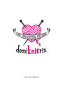 DomiKNITrix: Whip Your Knitting Into Shape