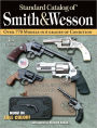 Standard Catalog of Smith & Wesson 3rd (PagePerfect NOOK Book)