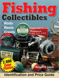 Title: Fishing Collectibles: Identification and Price Guide (PagePerfect NOOK Book), Author: Russell Lewis