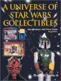 Universe of Star Wars Collectibles: Identification and Price Guide, 2nd Edition (PagePerfect NOOK Book)