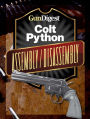 Gun Digest Colt Python Assembly/Disassembly Instructions