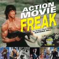 Title: Action Movie Freak, Author: Katrina Hill