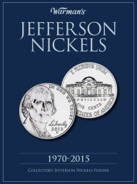Title: Jefferson Nickels 1970-2015: Collector's Jefferson Nickels Folder, Author: Warman's