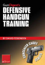 Gun Digest's Defensive Handgun Training eShort: The basics of dry fire and live fire handgun practice for defensive handgunning.