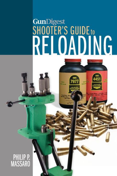 Gun Digest Shooter's Guide To Reloading