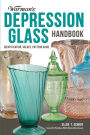 Warman's Depression Glass Handbook: Identification, Values, Pattern Guide