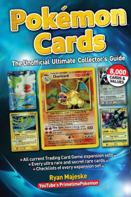 Title: Pokemon Cards: The Unofficial Ultimate Collector's Guide, Author: Cristina Mel