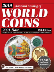 Download books in pdf format 2019 Standard Catalog of World Coins, 2001-Date by Tracy L Schmidt 9781440248672 DJVU RTF
