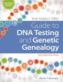 The Family Tree Guide to DNA Testing and Genetic Genealogy