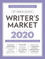Writer's Market 2020: The Most Trusted Guide to Getting Published