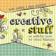 Ebook forum free download Creative Stuff: An Activity Book for Visual Thinkers 9781440304200