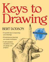 Title: Keys to Drawing, Author: Bert Dodson