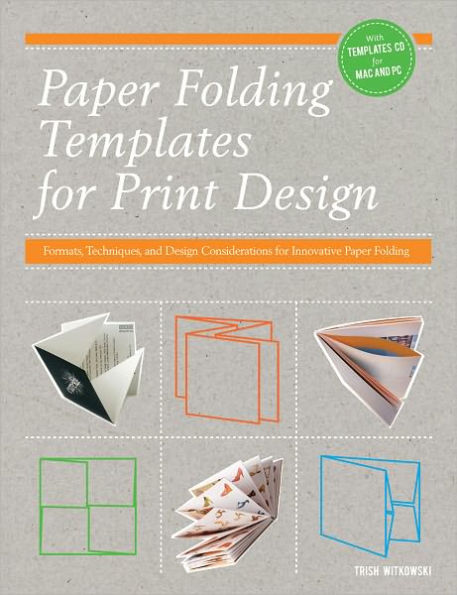Paper Folding Templates for Print Design: Formats, Techniques and Design Considerations for Innovative Paper Folding