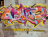 Title: Graff 2: Next Level Graffiti Techniques, Author: Scape Martinez