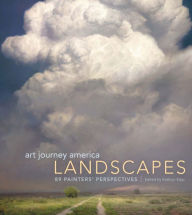 Title: Art Journey America Landscapes: 89 Painters' Perspectives, Author: Kathy Kipp