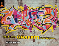 Title: Graff 2: Next Level Graffiti Techniques (PagePerfect NOOK Book), Author: Scape Martinez