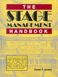 Title: The Stage Management Handbook (PagePerfect NOOK Book), Author: Daniel Ionazzi