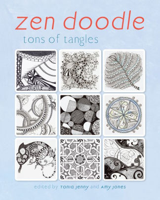 Zen Doodle Tons Of Tangles By Tonia Jenny Nook Book