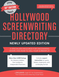 Title: Hollywood Screenwriting Directory Spring/Summer: A Specialized Resource for Discovering Where & How to Sell Your Screenplay, Author: Jesse Douma