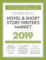 Novel & Short Story Writer's Market 2019: The Most Trusted Guide to Getting Published