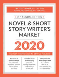 Title: Novel & Short Story Writer's Market 2020: The Most Trusted Guide to Getting Published, Author: Amy Jones