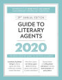 Guide to Literary Agents 2020: The Most Trusted Guide to Getting Published