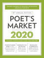 Poet's Market 2020: The Most Trusted Guide for Publishing Poetry