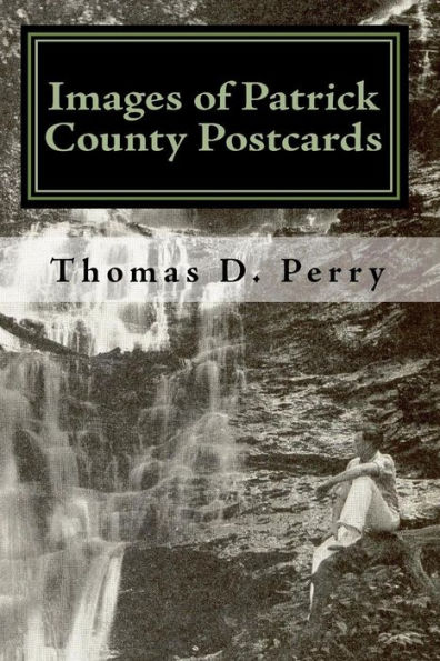 Images of Patrick County: Postcards