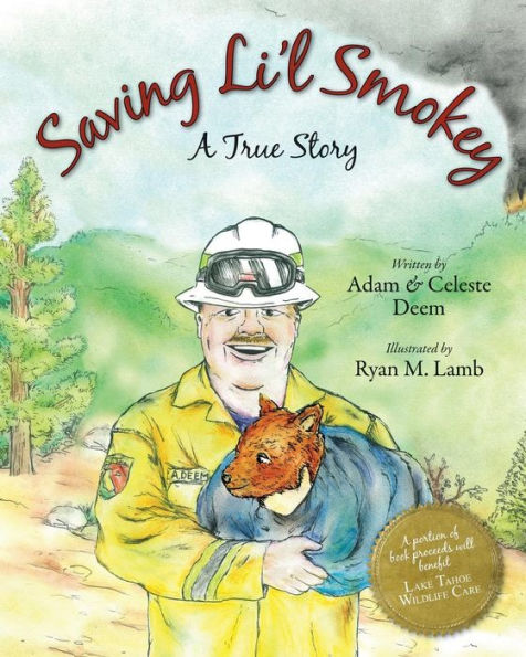 Saving Li'l Smokey: A True Story