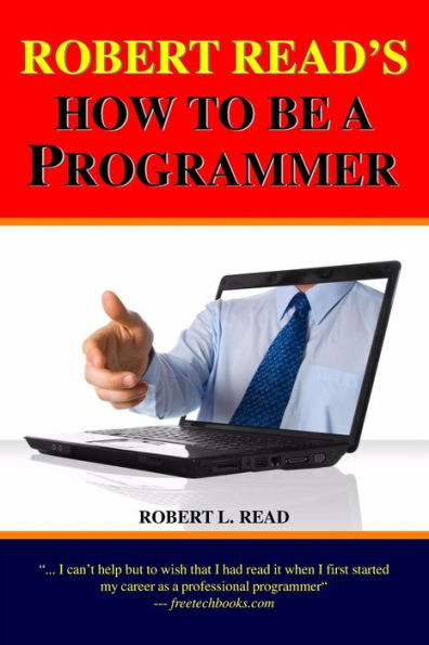 Robert Read's How To Be A Programmer